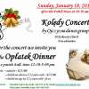 Koledy Concert by Ojczyzna Dance Group and Oplatek Dinner - January 18, 2015