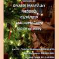 OPŁATEK PARAFIALNY/ OPŁATEK DINNER, January 20, 2019